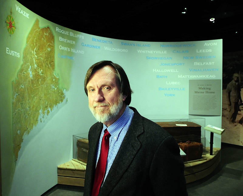 RETIRING: Maine State Museum Director Joseph R. Phillips stands in the At Home In Maine exhibit, which was the largest that opened during his time working in Augusta. Phillips announced that he plans to retire next spring.