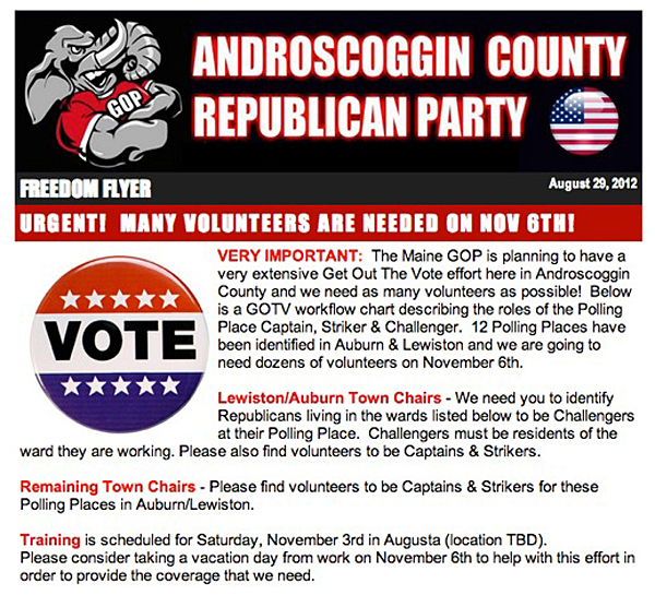 This appeal for poll volunteers was sent by email from the Maine Republican Party to supporters.