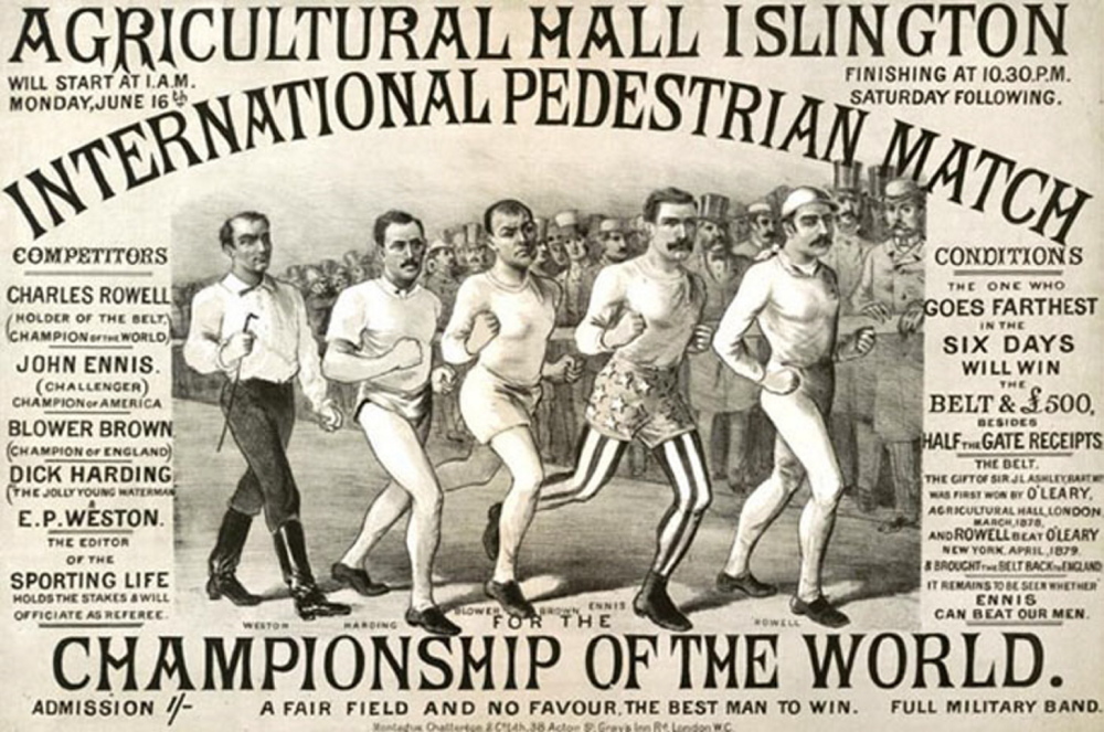 BEST MAN TO WIN: Poster announces the pedestrian world championship being held from 1 a.m. Monday, June 16, 1879, to 10:30 p.m. Saturday, June 21, in Islington, England.