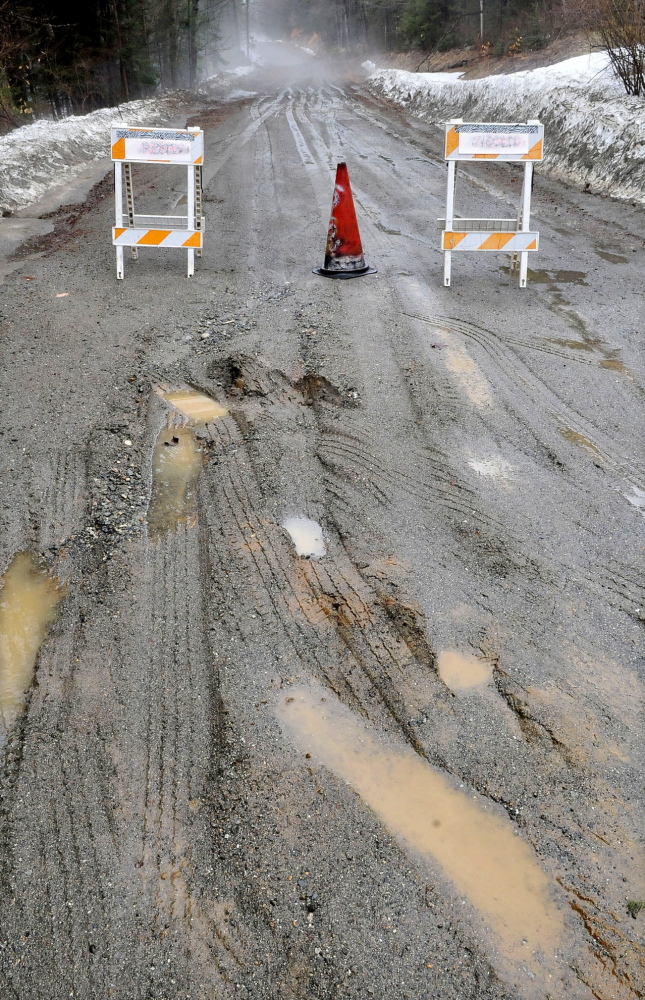 CLOSED: Creamer Road in Embden has been closed, as rain and melting snow softened the road into muddy ruts on Tuesday.