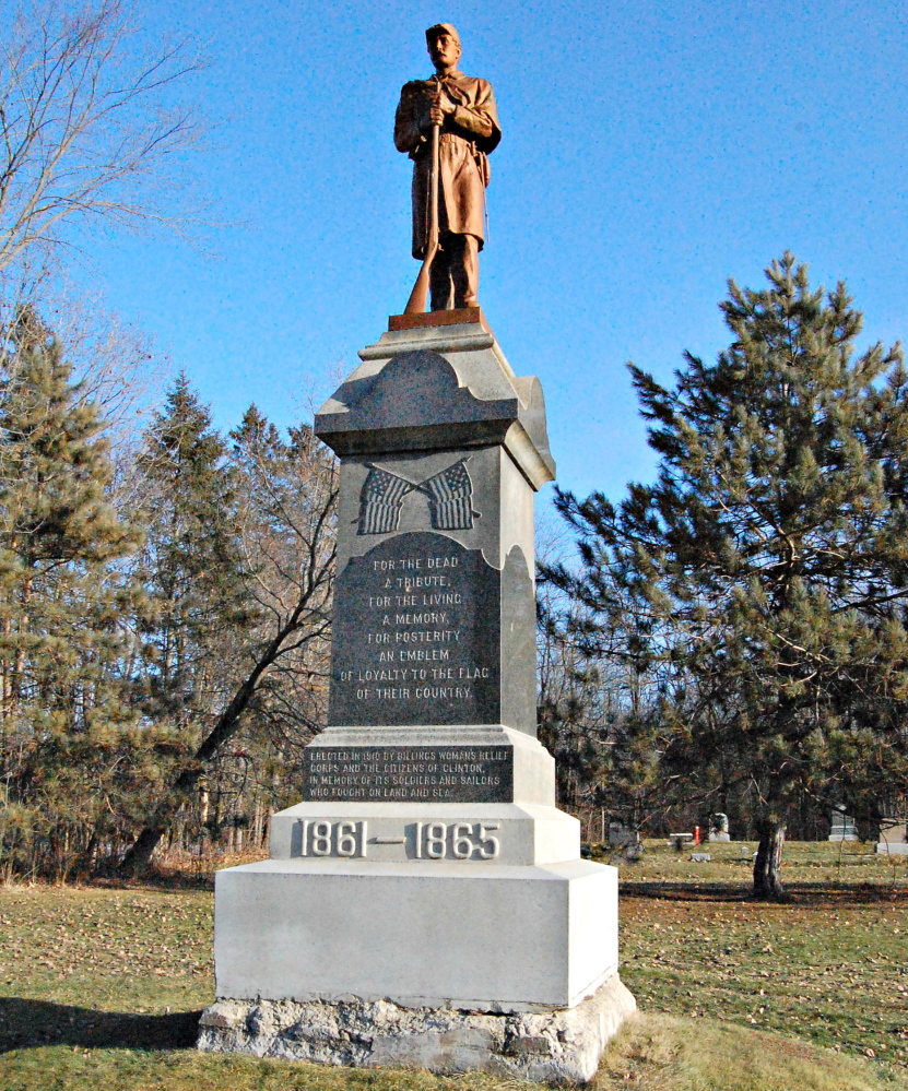 The Clinton Civil War monument was erected in 1910 by the Women’s Relief Corps and the residents of Clinton in memory of all those who fought in the struggle.