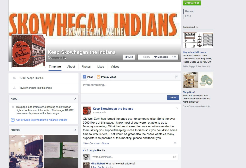 The Facebook page originated by Zachary Queenan of Cornville, a home-schooled high school senior who participated in track at Skowhegan Area High School. Queenan said Tuesday that statements by Native Americans about their feelings toward the name Indians for school sports teams have convinced him to change his mind.