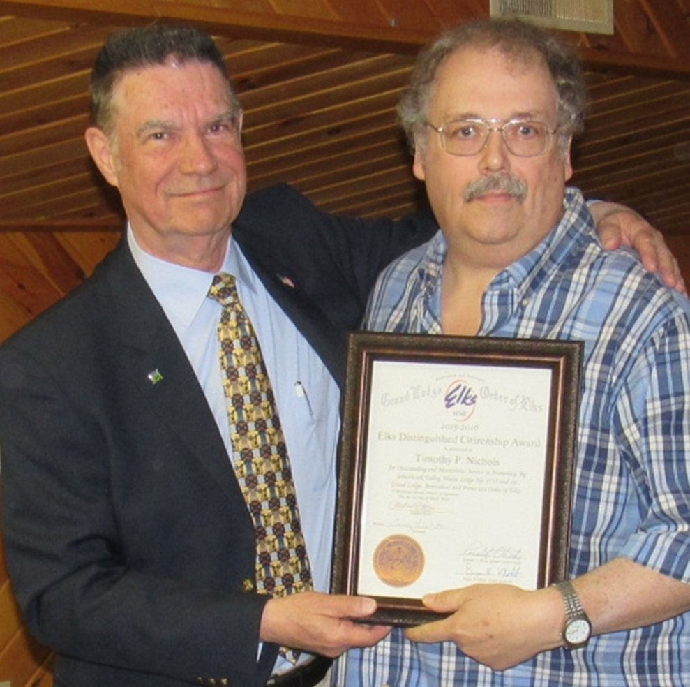 Timothy Nichols, right, was honored as Citizen of the Year by the Sebasticook Valley Elks Lodge on April 2. Presenting the award was Exalted Ruler Michael Lange.