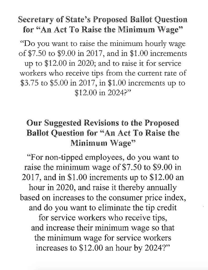 A flier distributed Thursday by a coalition of Maine business groups shows the current version of the November minimum wage ballot question followed by the group's proposed  version.