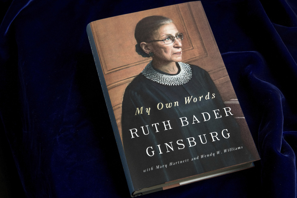 "My Own Words," by Supreme Court Justice Ruth Bader Ginsburg, will be available Tuesday.