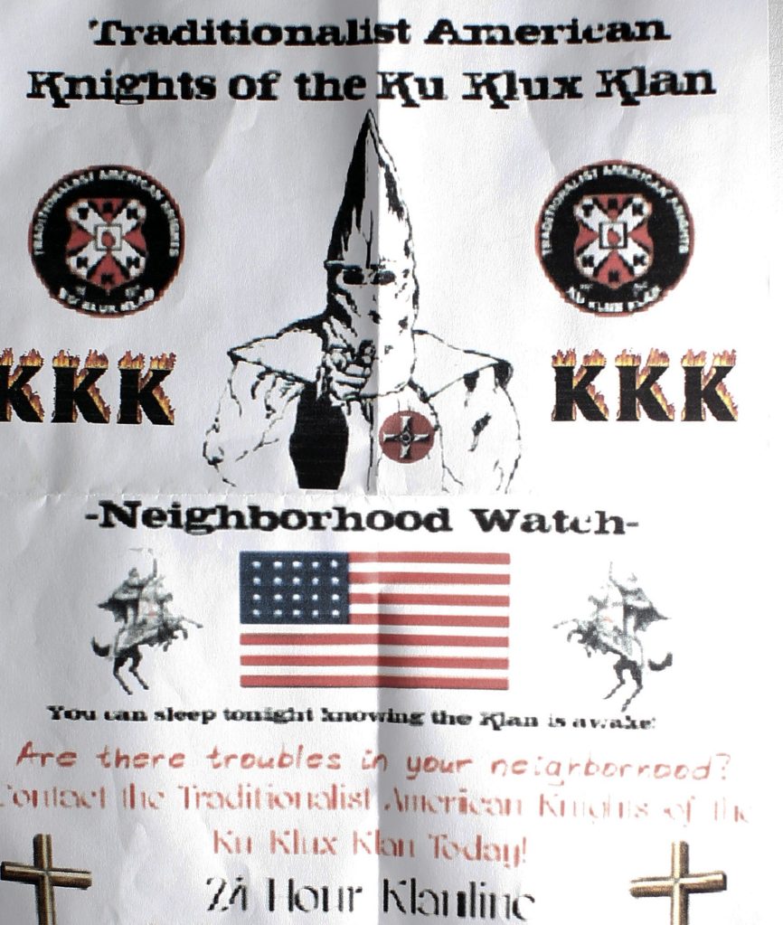 This Ku Klux Klan flier, which was originally folded into a sandwich bag, weighted with pebbles and left at the end of a driveway on South Freeport Road, is one of about two dozen such fliers found by Freeport and Augusta residents recently. Identical flyers also were found in Waterville on Monday morning. The crudely printed flier reads, "You can sleep tonight knowing the Klan is awake. ... Are there troubles in your neighborhood? Contact the Traditionalist American Knights of the Ku Klux Klan Today!" 