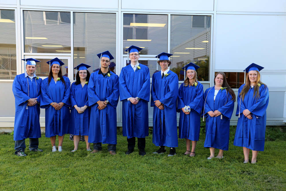School Administrative District 11 Adult Education graduation was held on June 7. Graduates from left are Christopher Rossman, Teia Rossman, Naomi Rossman, Caleb Rossman, Richard Ross, John Maxwell, Harmony Dickey, Tiffany Wells and Kayla Sutter. Absent from photo are Mark Barton, William Peaslee, Trevor Rideout and George Tatsak.