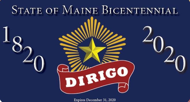 Maine's bicentennial license plate depicts a radiant, five-pointed star and a Dirigo banner.