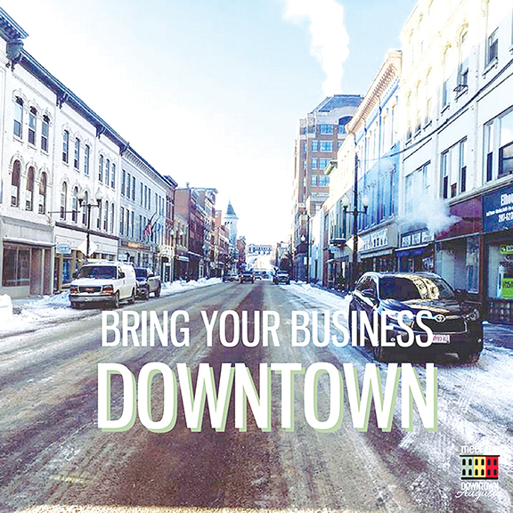 Bring your Business Downtown.