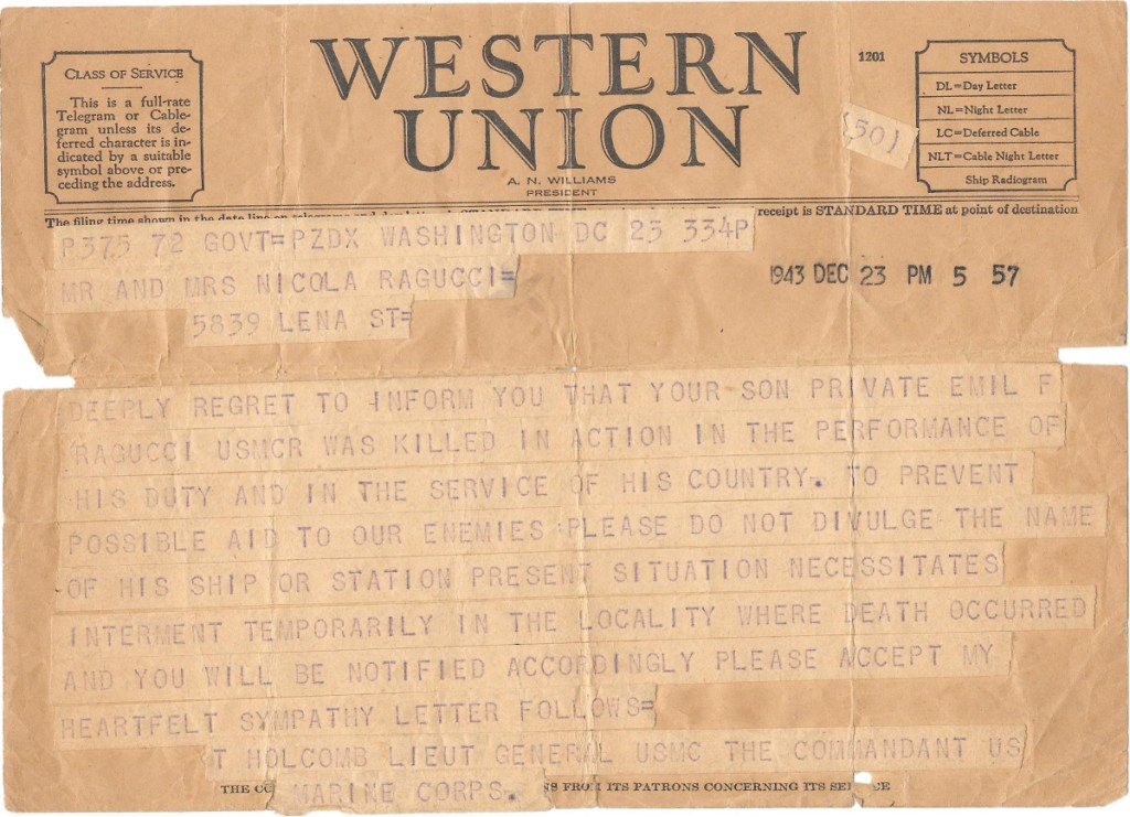 This image shows a Western Union Telegram dated Dec. 23, 1943, announcing that United States Marine Corps Private Emil Ragucci was killed in action during World War II. Decades after his death in the South Pacific Battle of Tarawa, Ragucci's remains are scheduled to return home to Philadelphia on Monday, Aug. 13, 2018. (Courtesy of the Ragucci family via AP)